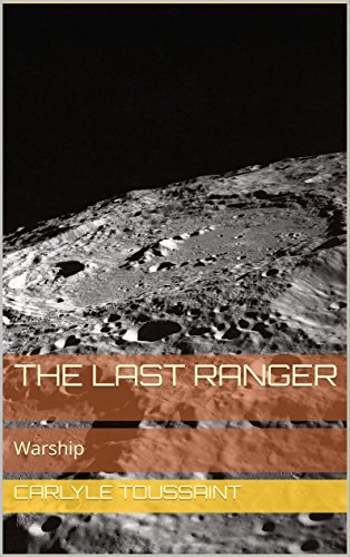 The Last Ranger: Warship