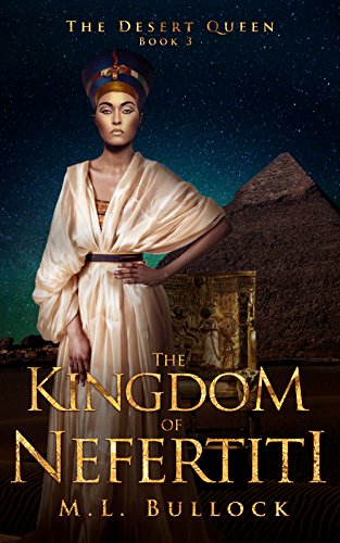 Book Cover The Kingdom of Nefertiti (The Desert Queen Book 3)