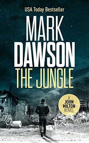 Book Cover The Jungle - John Milton #9 (John Milton Thrillers)