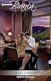 En las sombras (Bianca) (Spanish Edition)