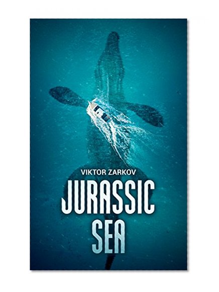 Jurassic Sea (Jurassic Adventures Book 2)