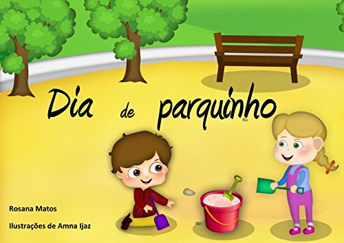 Dia de parquinho (Portuguese Edition)