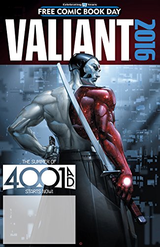 Valiant: 4001 A.D. FCBD Special