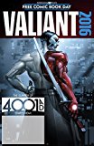 Valiant: 4001 A.D. FCBD Special