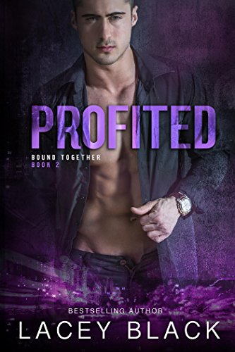 Profited (Bound Together Book 2)