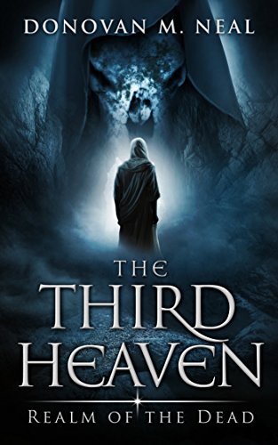 The Third Heaven: Realm of the Dead