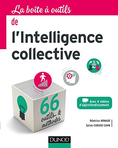 La Boîte à outils de l'intelligence collective (BàO La Boîte à Outils)
