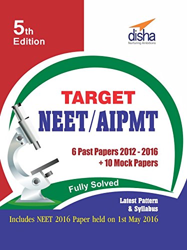 Target NEET/ AIPMT (2012-16 Solved Papers + 10 Mock Papers) 5th Edition