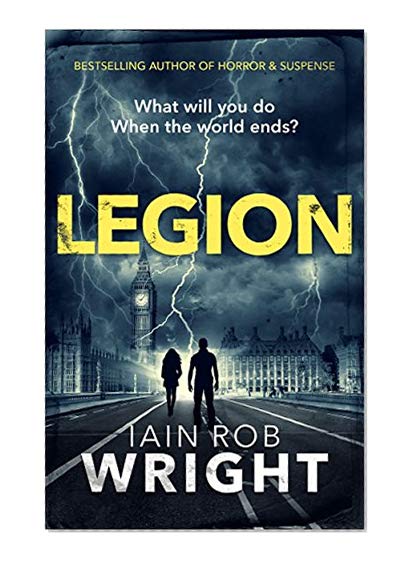 Legion (An Apocalyptic Horror Novel) (Hell on Earth Book 2)