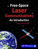 Free-Space Laser Communications, An Introduction