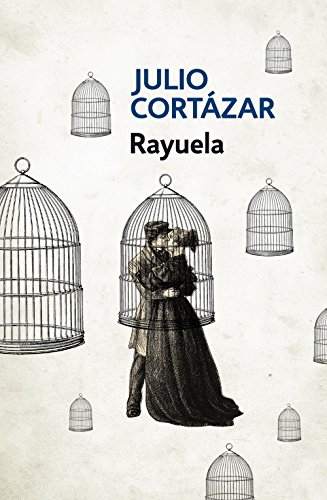 Rayuela (Spanish Edition)