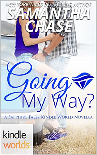 Sapphire Falls: Going My Way? (Kindle Worlds Novella)