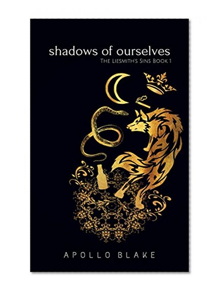 Shadows of Ourselves (The Charmers Series Book 1)