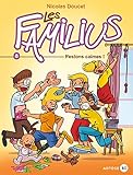 Les Familius, Restons calmes !: Tome 8 dixième anniversaire
