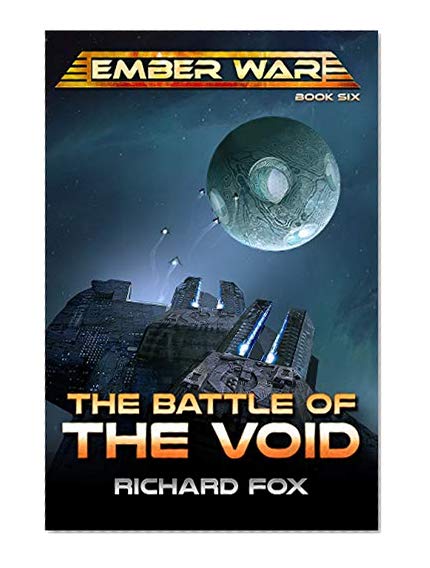 The Battle of the Void (The Ember War Saga Book 6)