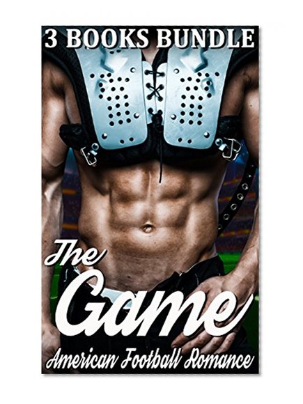 Romance: Alpha Male Romance Collection Boxed Set - The Game (Inspirational Bad Boy Alpha Virgin Stepbrother (Mystery Suspense Action Military Navy Seal Short Stories)