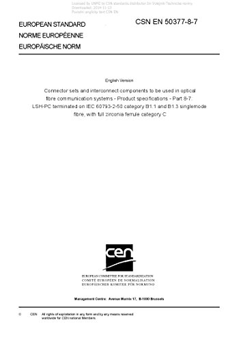 CSN EN 50377-8-7 - Connector sets and interconnect components to be used in optical fibre communication systems - Product specifications - Part 8-7: LSH-PC terminated on IEC 60793-2-50 category B