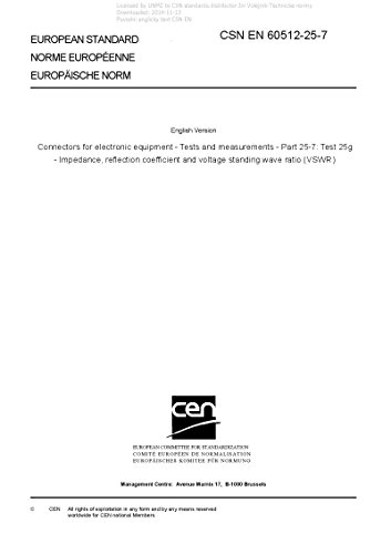CSN EN 60512-25-7 - Connectors for electronic equipment - Tests and measurements - Part 25-7: Test 25g - Impedance, reflection coefficient and voltage standing wave ratio (VSWR)