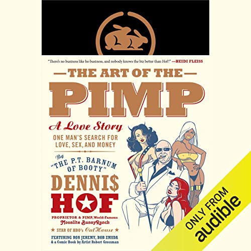 Book Cover The Art of the Pimp: One Man's Search for Love, Sex, and Money