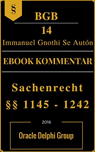 BGB Sachenrecht §§ 1145 - 1242 Vorlage 2016, Der EIGENE Jura Ebook Kommentar: SO nutzen Studenten und Juristen E-Reader OPTIMAL: Jura erfolgreich und motiviert und schnell studieren (German Edition)