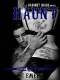 Haunt (Bayonet Scars Book 6)
