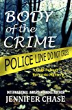 Body of the Crime: A Chip Palmer Forensic Mystery