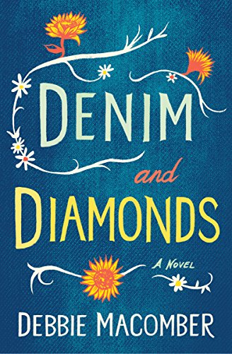 Book Cover Denim and Diamonds: A Novel (Debbie Macomber Classics)