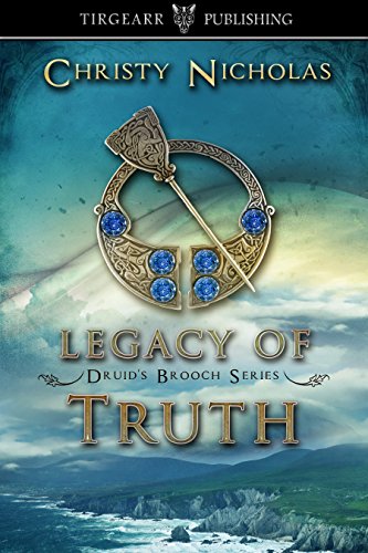 Book Cover Legacy of Truth: Druid's Brooch Series: #2