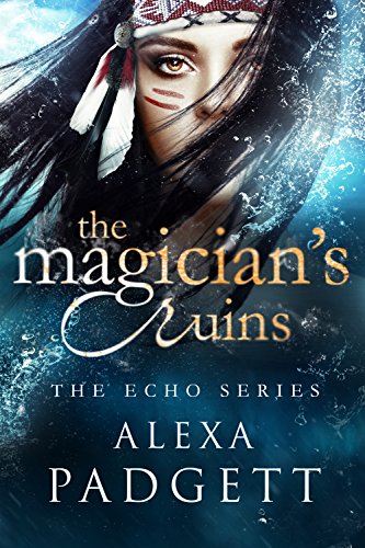 Book Cover The Magician's Ruins (The Echo Series Book 2)