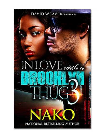 In Love With a Brooklyn Thug 3