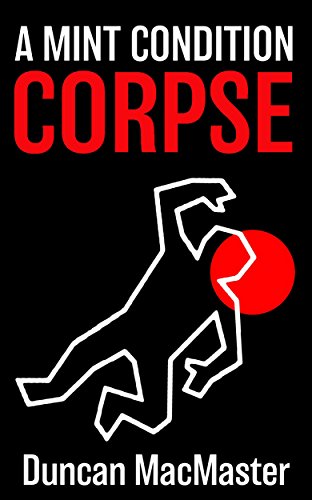 A Mint Condition Corpse