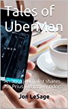 Tales of UberMan: An auto journalist shares his Prius with savvy riders