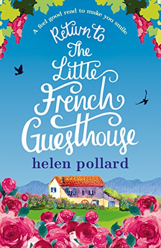 Book Cover Return to the Little French Guesthouse: A feel good read to make you smile (La Cour des Roses Book 2)