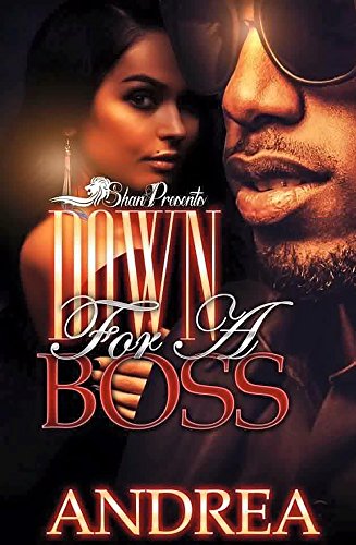 Down For A Boss