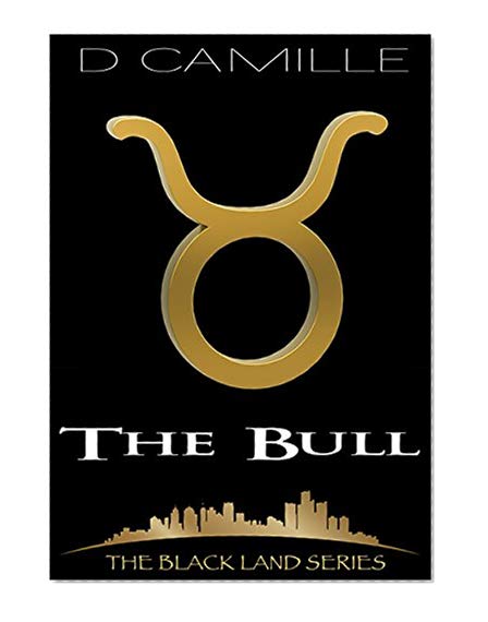 The Bull (The Black Land Series Book 2)