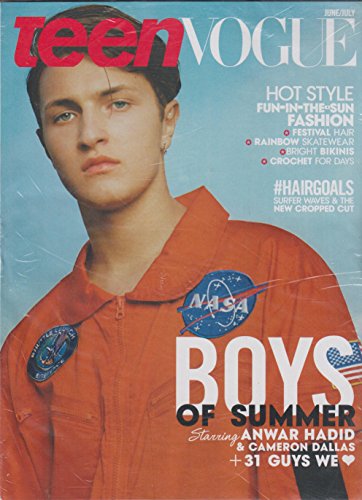 Teen Vogue June/July 2016 Boys of Summer Anwar Hadid + 31 Guys We Love