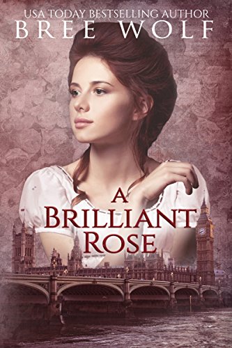 A Brilliant Rose: A Regency Romance (A Forbidden Love Novella Series Book 2)