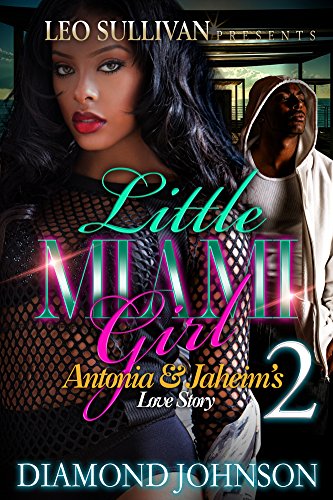 Book Cover Little Miami Girl 2: Antonia and Jahiem's Story