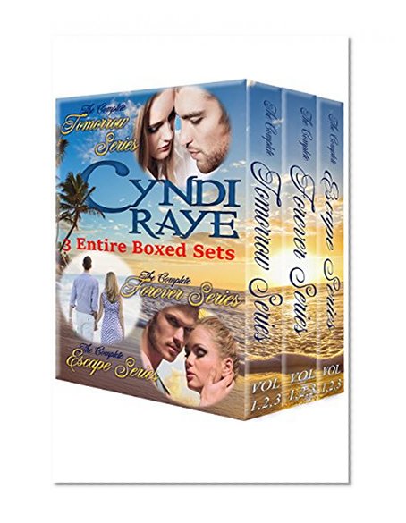 Boxed Set: Three Complete Series (Tomorrow series, Forever Series & Escape Series) Contemporary Romance