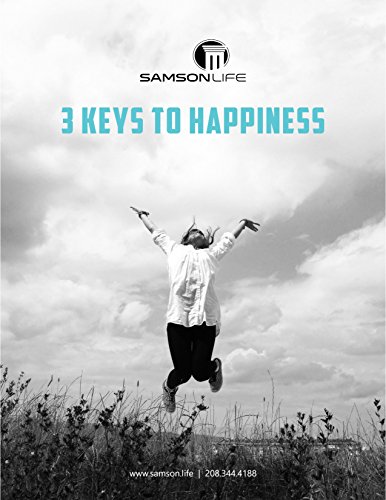 3 Keys To Happiness