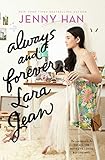 Always and Forever, Lara Jean (To All the Boys I've Loved Before Book 3)