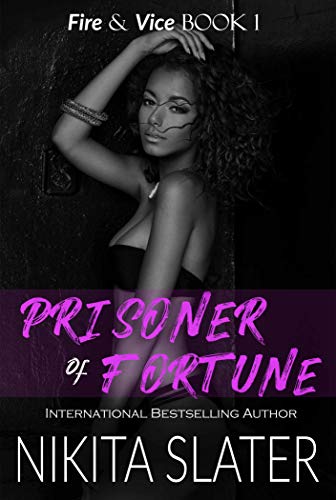 Book Cover Prisoner of Fortune (Fire & Vice Book 1)