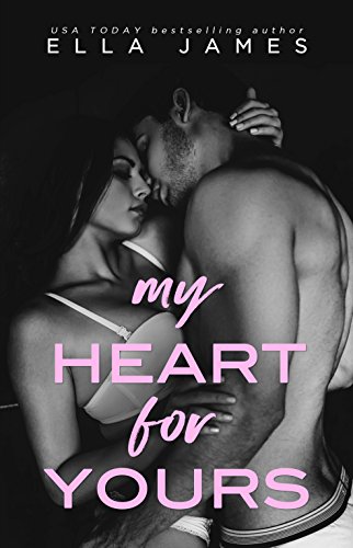 Book Cover My Heart for Yours: A Sinful Secrets Romance