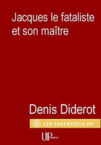 Jacques le Fataliste et son maitre (French Edition)