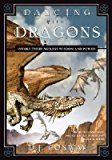 BY Conway, D J ( Author ) [{ Dancing with Dragons By Conway, D J ( Author ) Sep - 08- 2002 ( Paperback ) } ]
