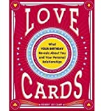 BY Camp, Robert Lee ( Author ) [{ Love Cards: What Your Birthday Reveals about You and Your Personal Relationships By Camp, Robert Lee ( Author ) Jan - 01- 2014 ( Paperback ) } ]