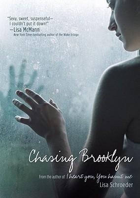 BY Schroeder, Lisa ( Author ) [{ Chasing Brooklyn By Schroeder, Lisa ( Author ) Apr - 19- 2011 ( Paperback ) } ]