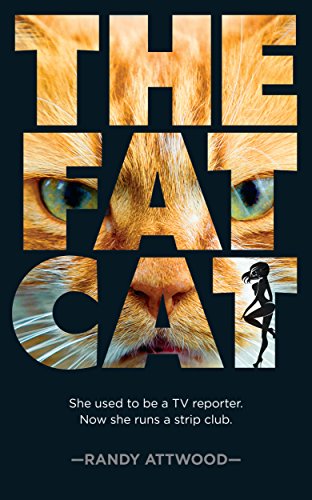 The Fat Cat: A Noir Mystery