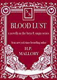 Blood Lust (Novella) (The Bryn and Sinjin Series Book 3)
