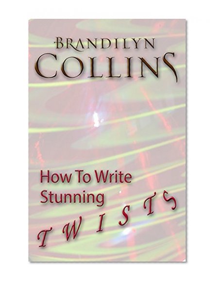 How To Write Stunning Twists